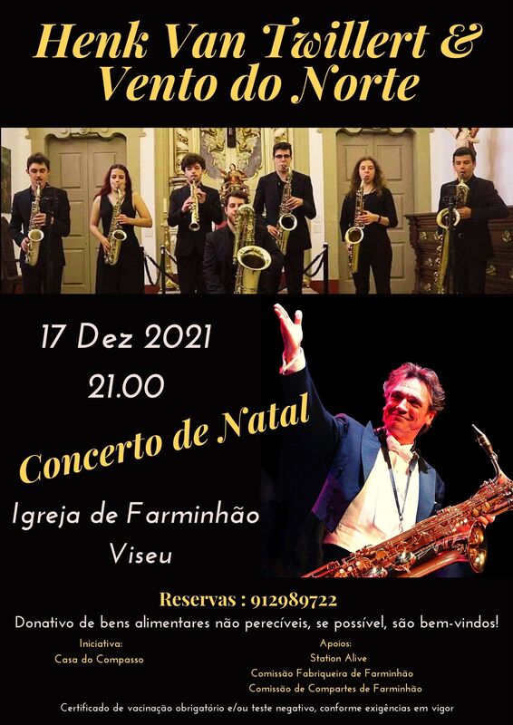 Henk van Twillert & Vento do Norte play on 17 December , 21.00 at Igreja de Farminhão